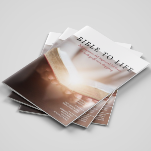 Bible to Life magazine